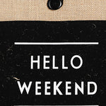 Fame Hello Weekend Burlap Tote Bag - All Mine Now Clothing