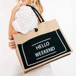 Fame Hello Weekend Burlap Tote Bag - All Mine Now Clothing